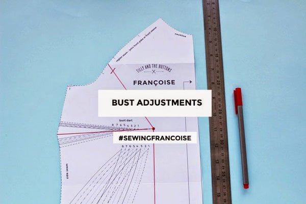 #SewingFrancoise: Bust Adjustments